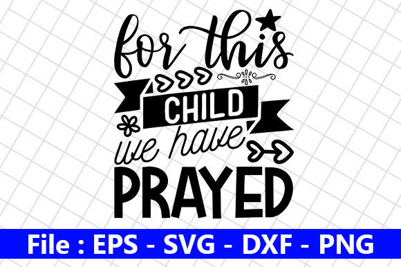 Download Cute Baby Design,for This Child We Have - Baby Collection